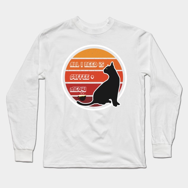 All i need is coffee and meow cat Long Sleeve T-Shirt by Oosters